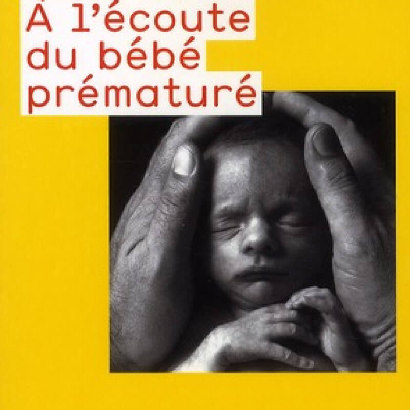 Capa do livro À escuta do bebê prematuro de Catherine Druon, fundo amarelo