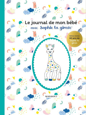 Min bebis dagbok med Sophie Giraffet Journal de mon bébé med Sophie la girafe Marabout, färgglatt illustrerat omslag